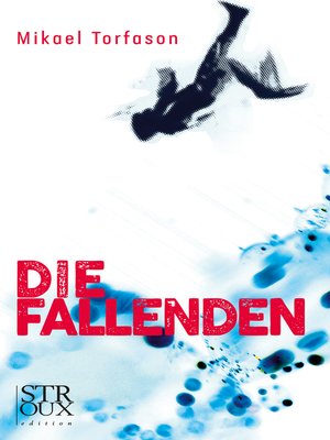 cover image of Die Fallenden
